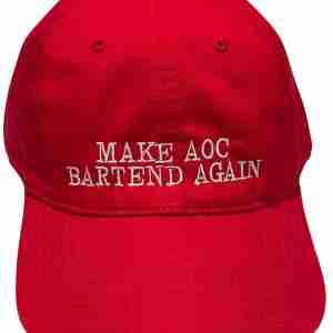 Make AOC Bartend Again Hat