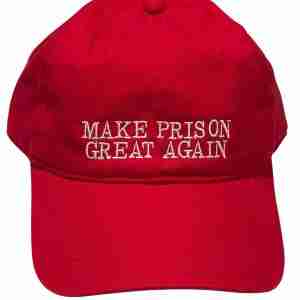 Make Prison Great Again Hat