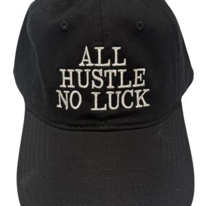 All Hustle No Luck 2504